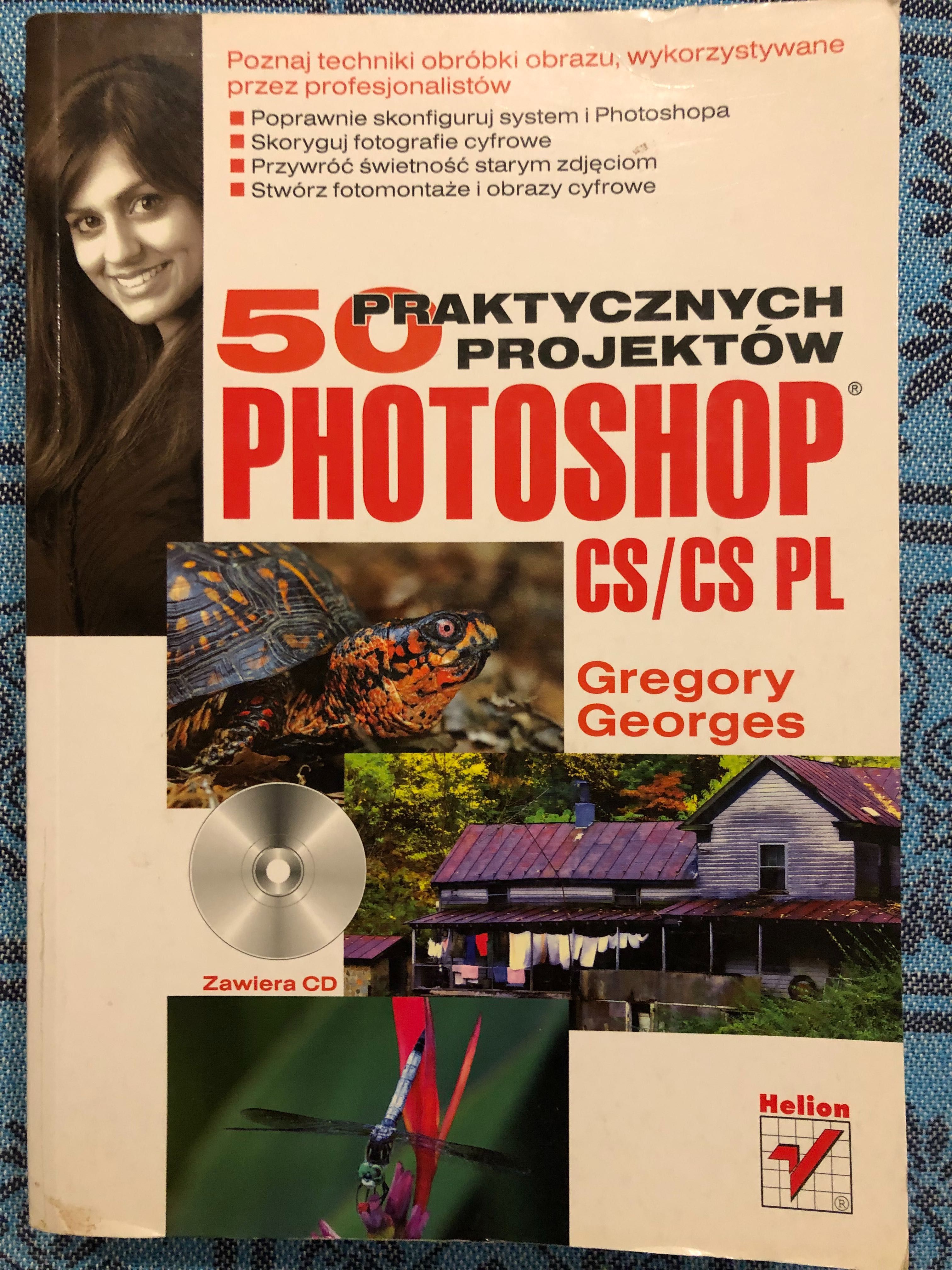 Photoshop CS/CS PL. 50 praktycznych projektów