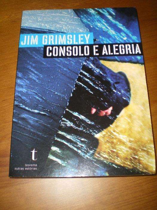 Consolo e Alegria de Jim Grimsley