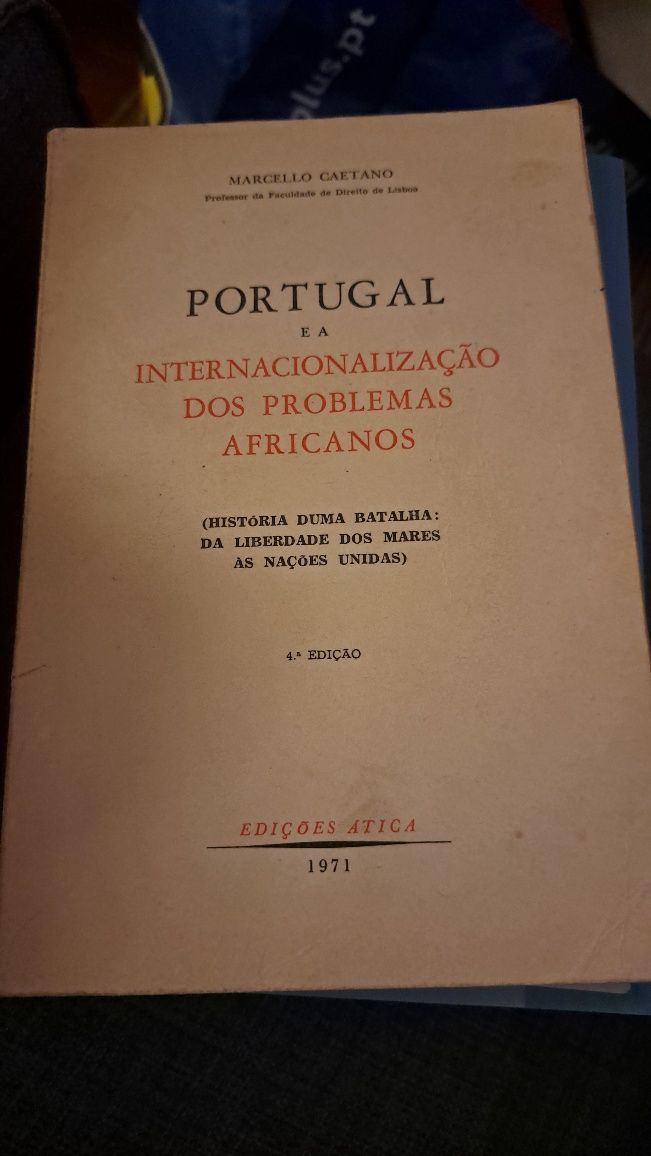 Portugal e a Internacionalização dos Problemas Africanos