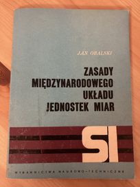 Zasady międzynarodowego układu jednostek miar SI. Obalski