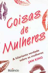 11926

Coisas de Mulheres
de Jan King