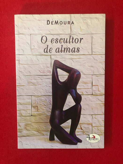 O Escultor de Almas -  Demoura