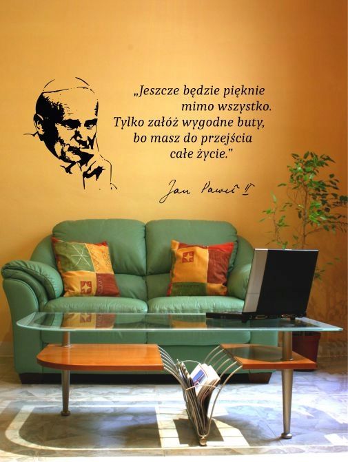 Naklejka na ścianę motto cytat Jan Paweł II 120x60cm w41