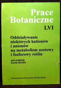 Prace Botaniczne LVI, Oddziaływanie niektórych kationów i anionów…