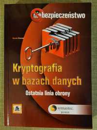 Kryptografia w bazach danych. Ostatnia linia obrony, Kevin Kenan