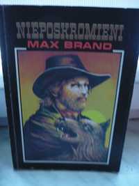 Nieposkromieni , Max Brand.