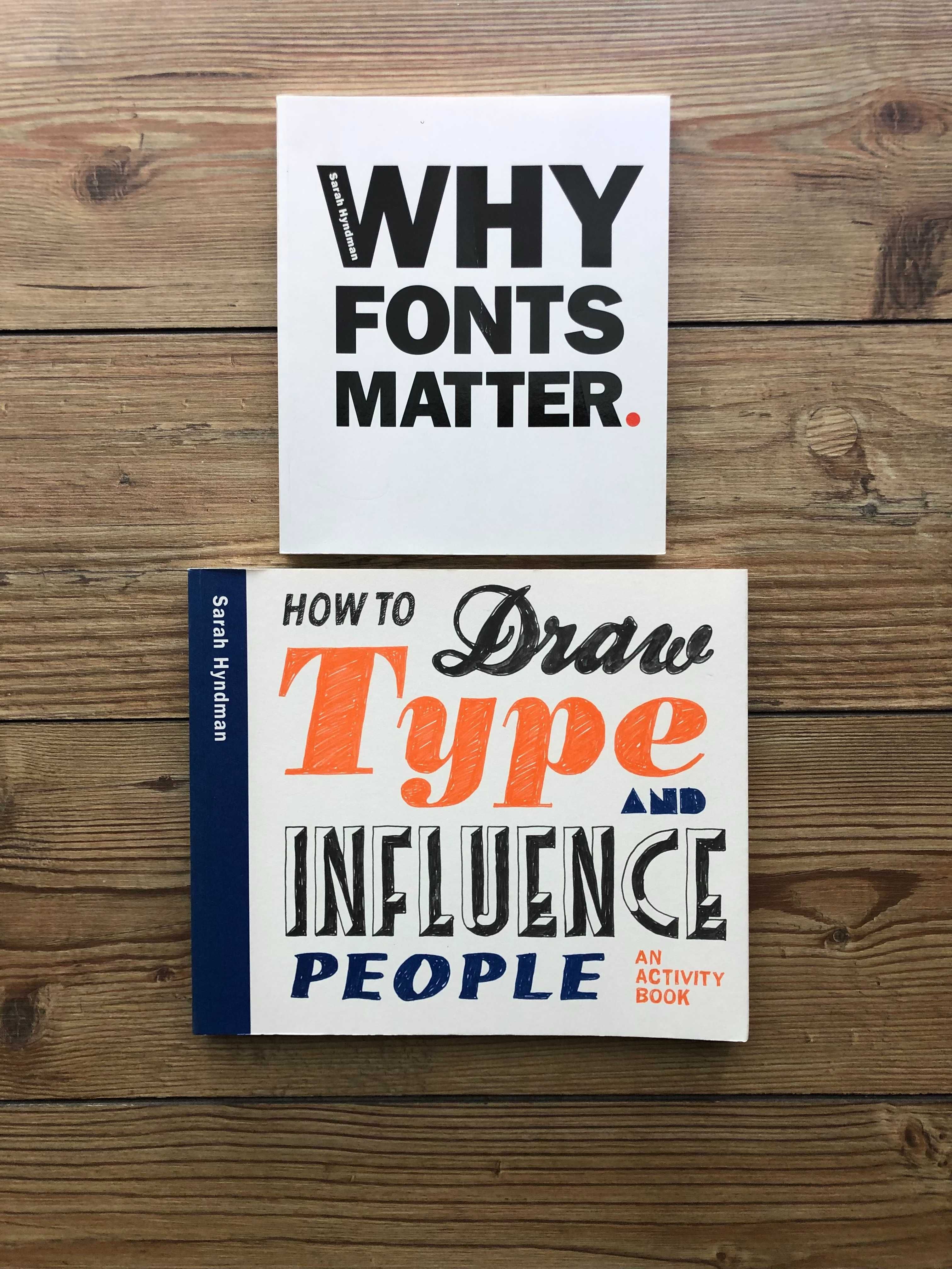 Pack "Why Fonts Matter" e "How To Draw Type and Influence People"