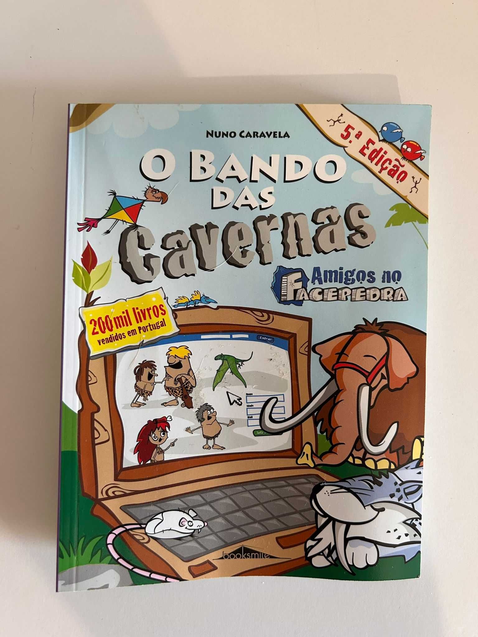 O bando das cavernas