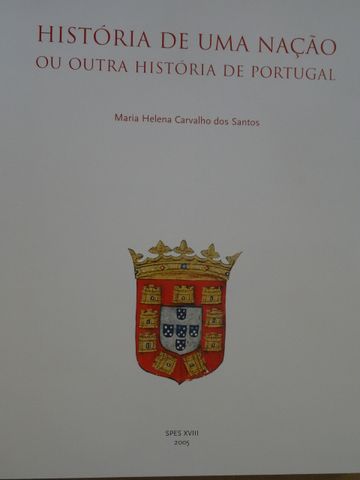 História de Uma Nação ou Outra História de Portugal de Maria Helena C.