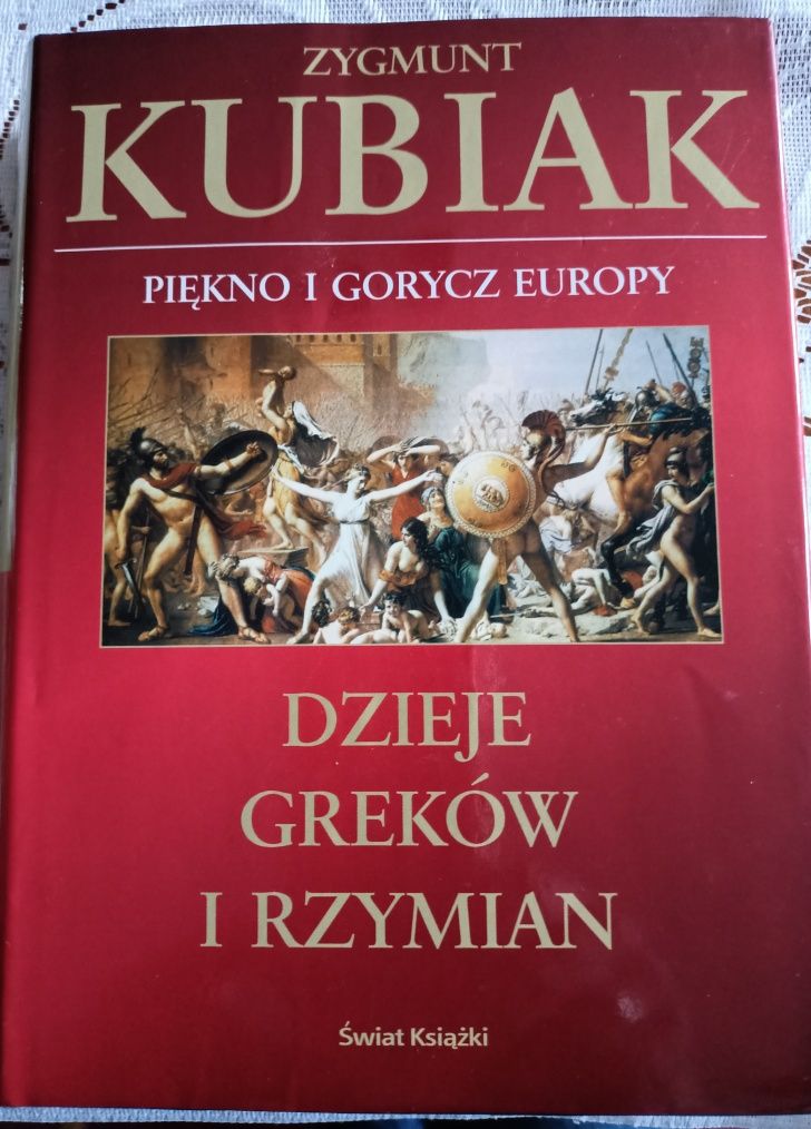 "Dzieje Greków i Rzymian" Zygmunt Kubiak