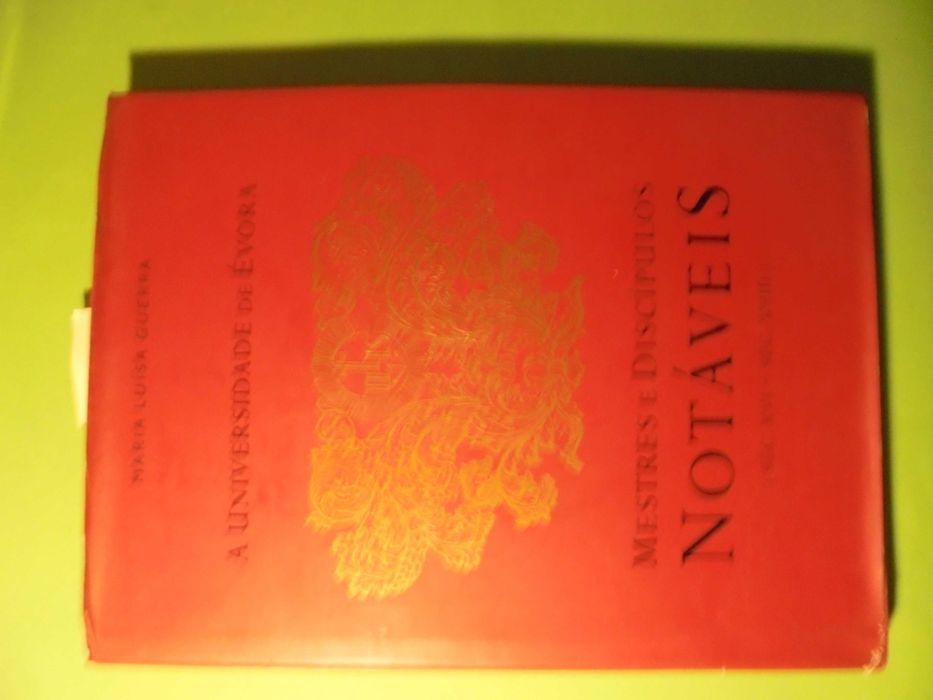 Guerra (Maria Luísa),Universidade de Évora-Mestres Discípulos Notáveis