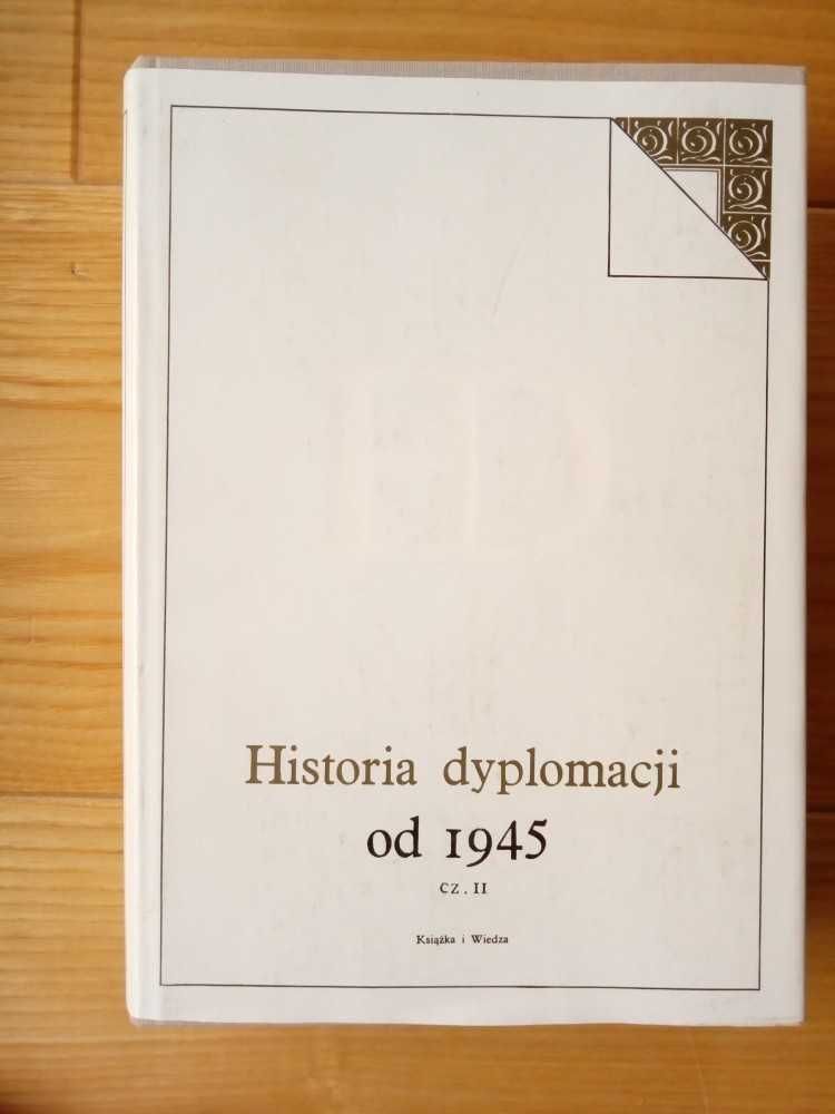 "Historia dyplomacji od 1945" cz. II