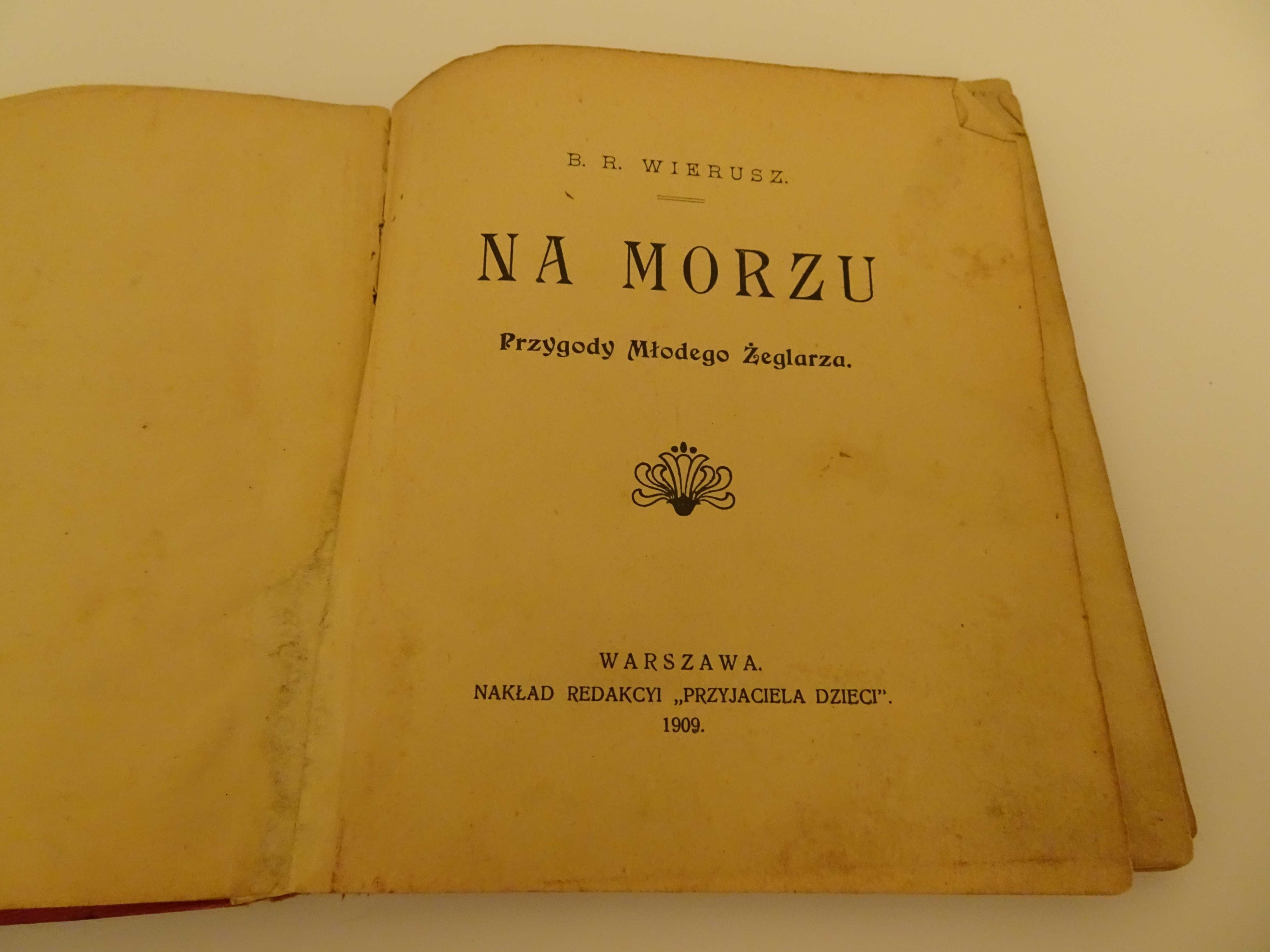 "Na morzu" Bronisława Wierusz-Kowalska 1909 rok, UNIKAT, retro