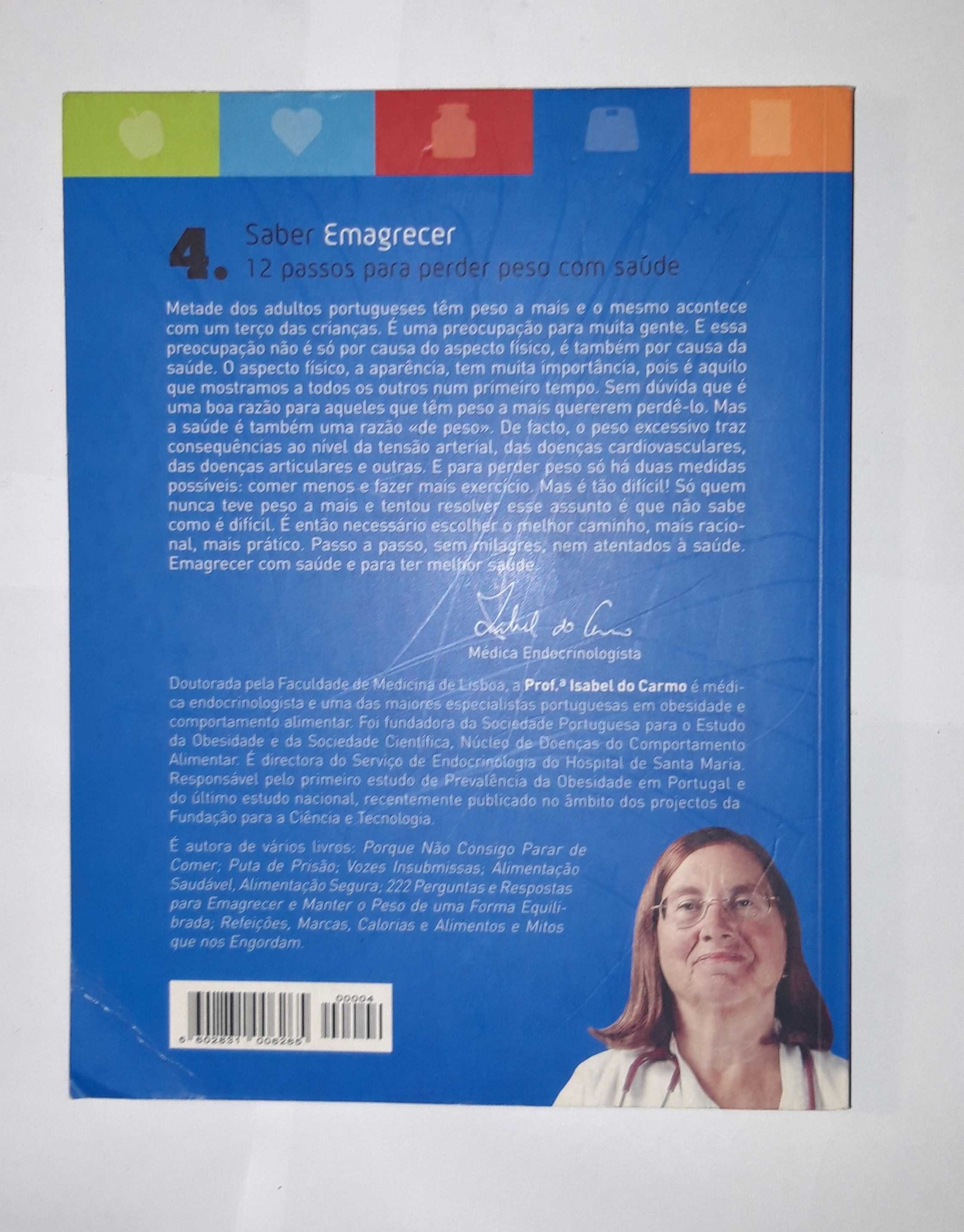 Livro -REF: PAR1 -  Prof.ª Isabel do Carmo - Saber Emagrecer