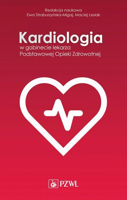 Kardiologia w gabinecie lekarza Podstawowej Opieki Zdrowotnej. PZWL