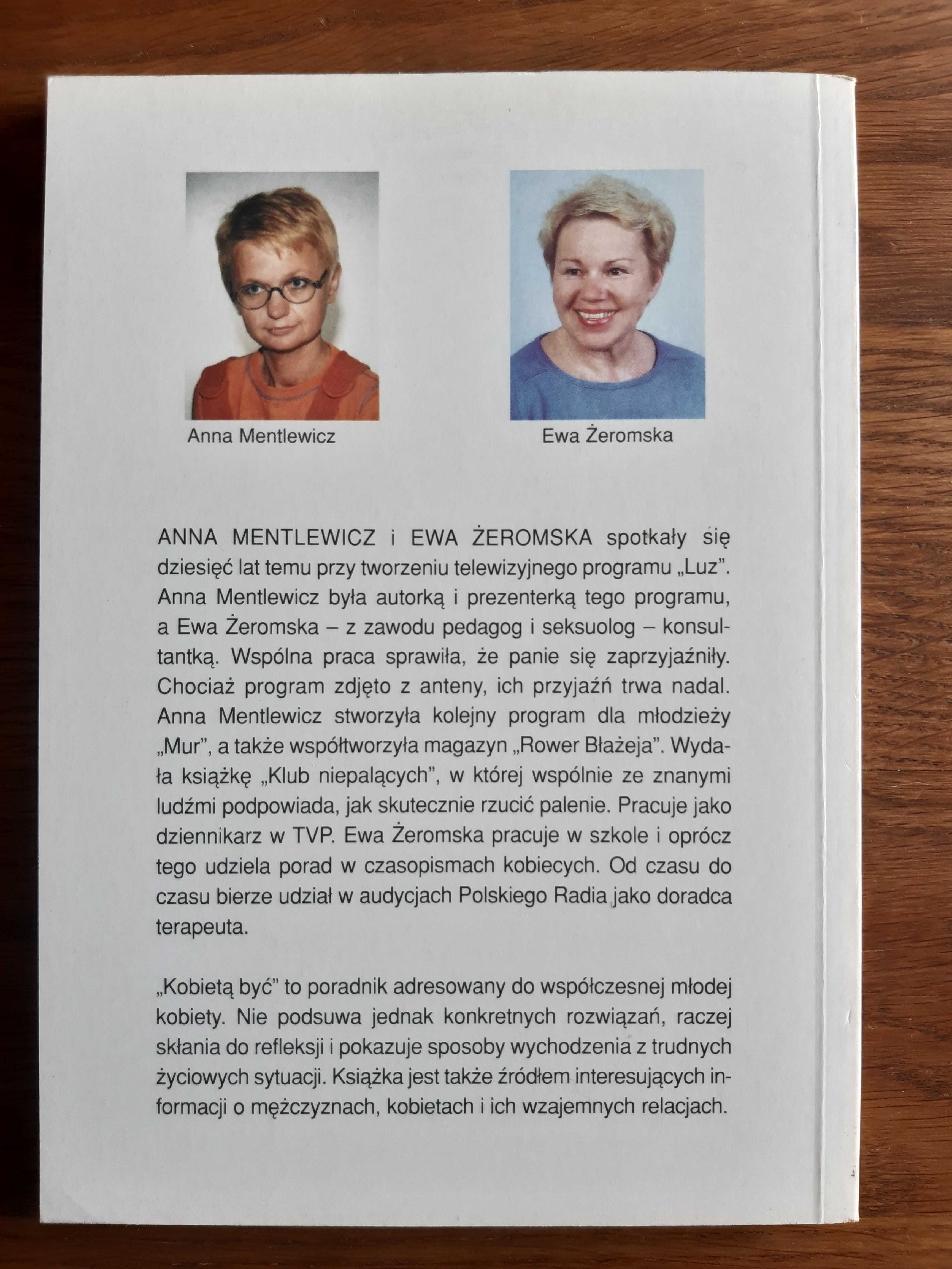 Kobietą być... A. Mentlewicz, E. Żeromska