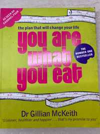 "You are what you eat" Dr Gillian McKeith