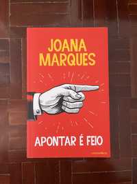 Livro “Apontar é Feio” - Joana Marques