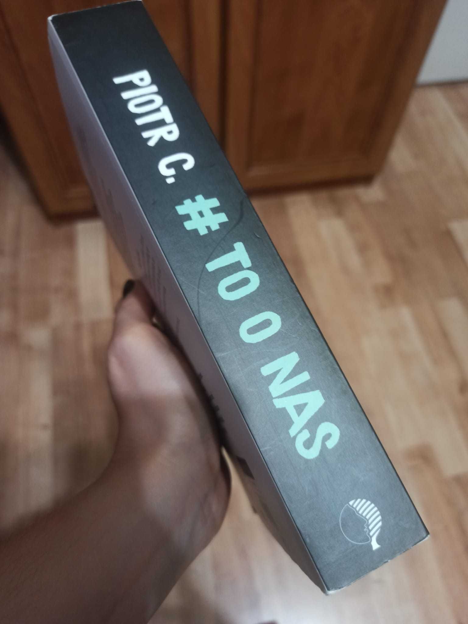 Piotr C. - #To o Nas