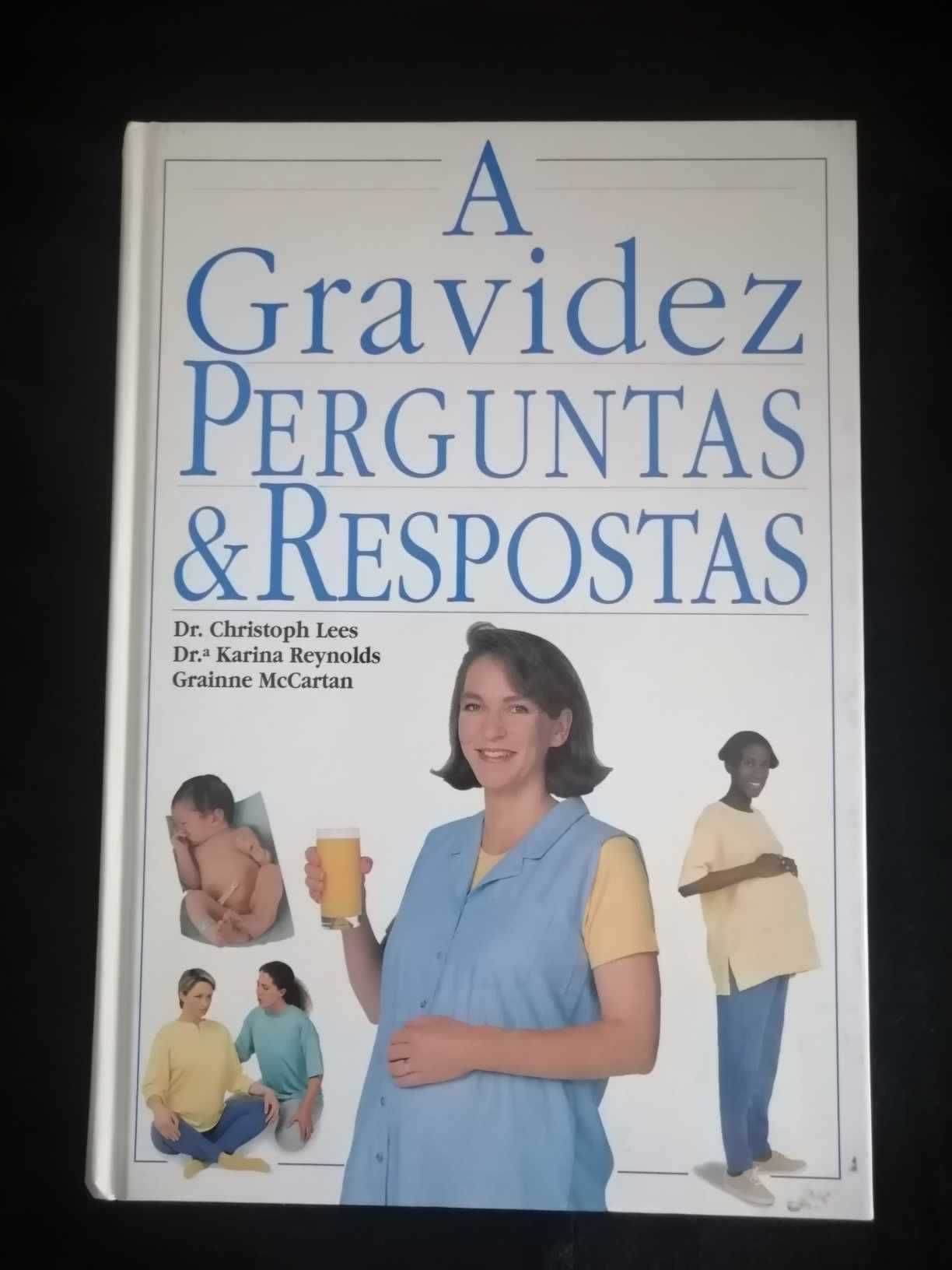 Livro "A Gravidez Perguntas & Respostas"  - bom estado