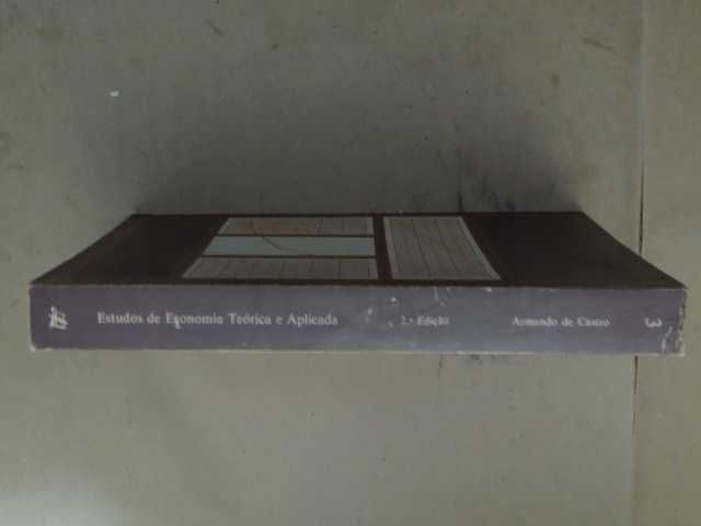 Estudos de Economia Teórica e Aplicada de Armando de Castro