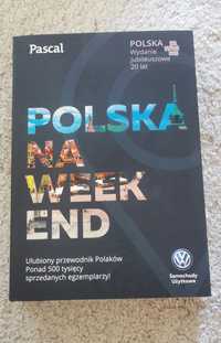 Polska na weekend przewodnik Pascala 52 trasy