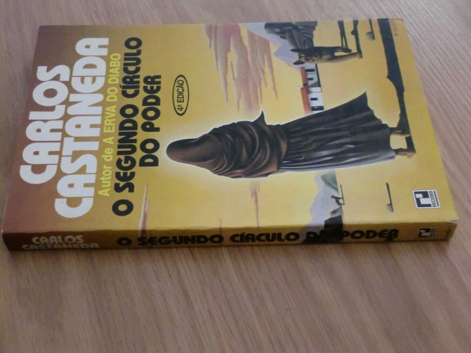 O segundo círculo do poder- Carlos Castaneda