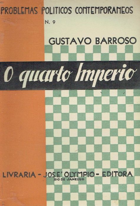 3535 O quarto Império / de Gustavo Barroso.