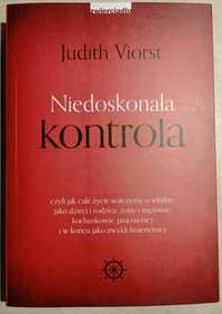 Niedoskonała kontrola. czyli jak całe życie walczymy o władzę