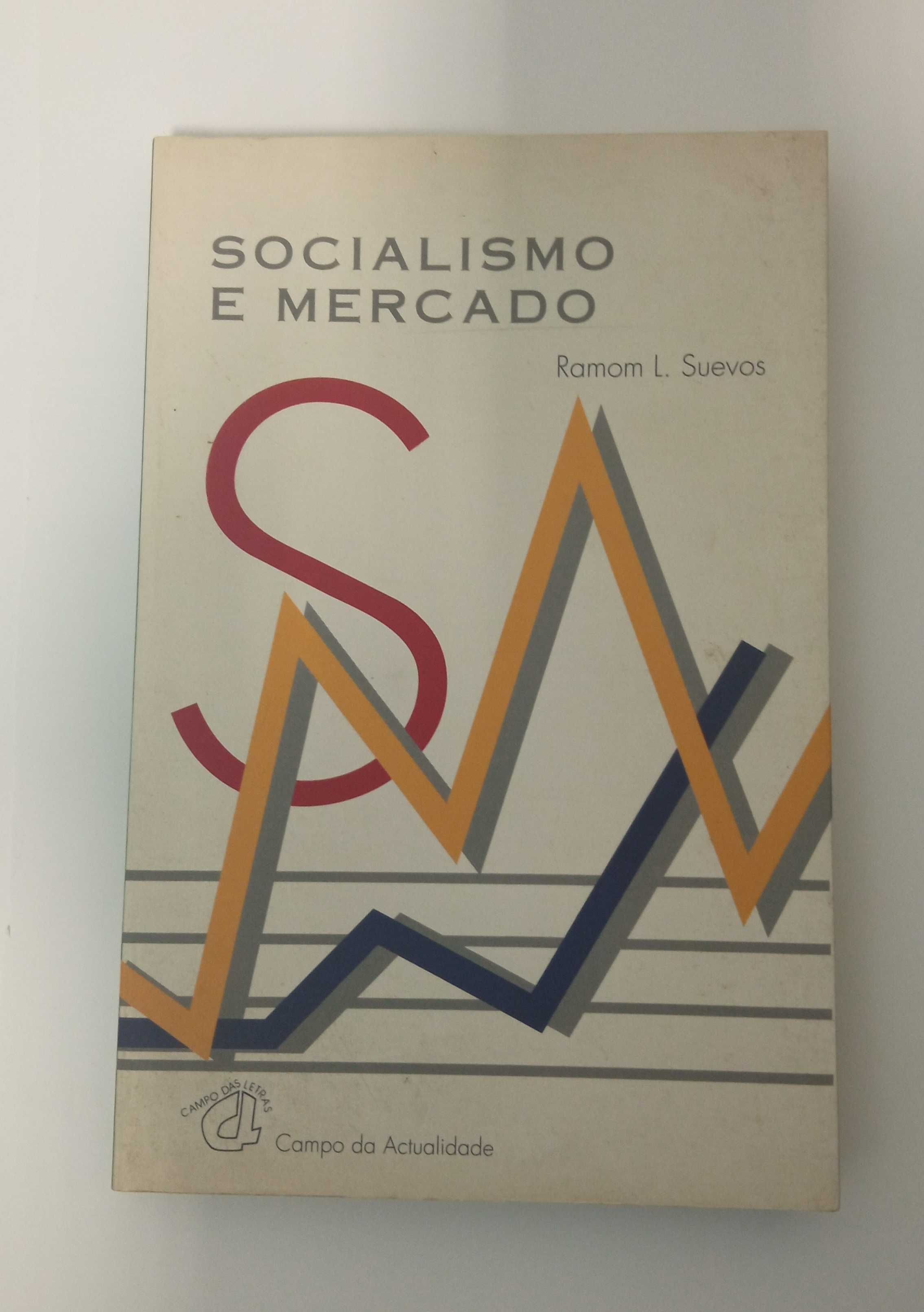 Socialismo e Mercado, de Ramom L. Suevos