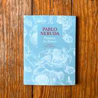 Pablo Neruda - Poemas de Amor