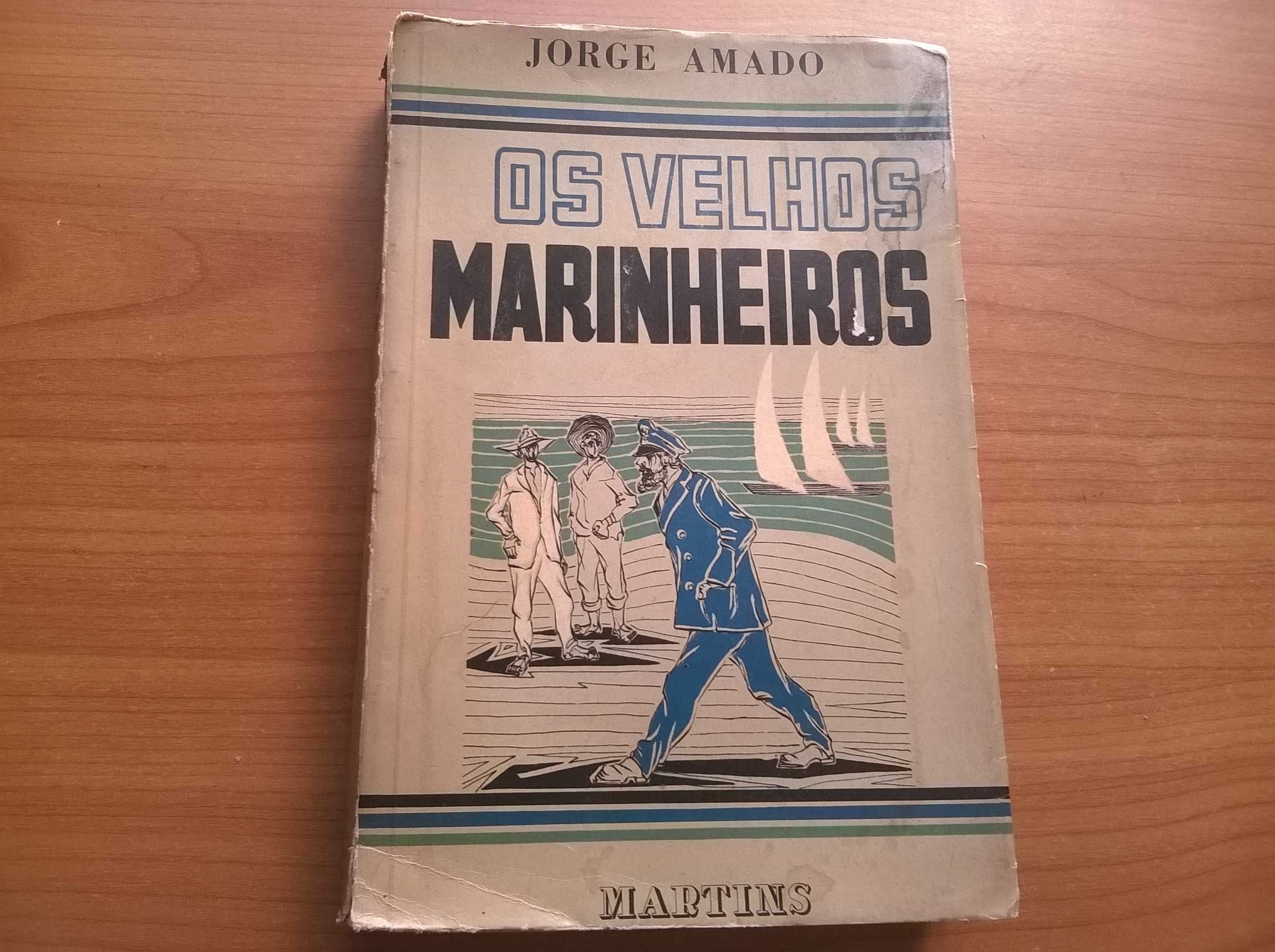 Os Velhos Marinheiros (1.ª ed.) - Jorge Amado