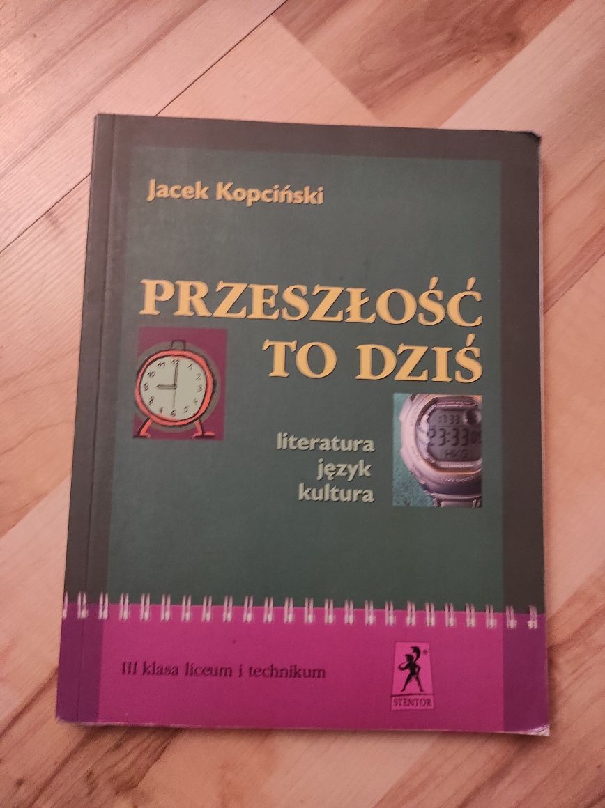 Przeszłość to dziś