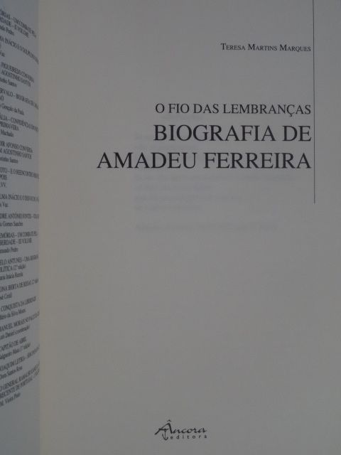 O Fio das Lembranças - Biografia de Amadeu Ferreira de Teresa Martins