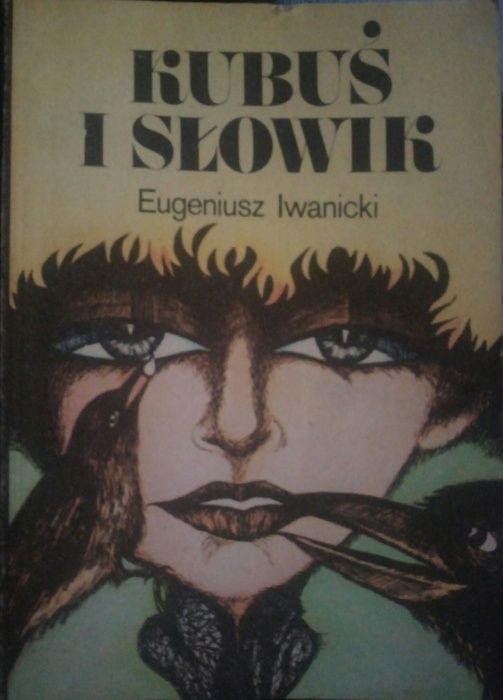 Kubuś i słowik – Eugeniusz Iwanicki