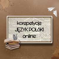 EKSPRESOWE POWTÓRKI MATURALNE j.polski/korepetycje online każdy poziom