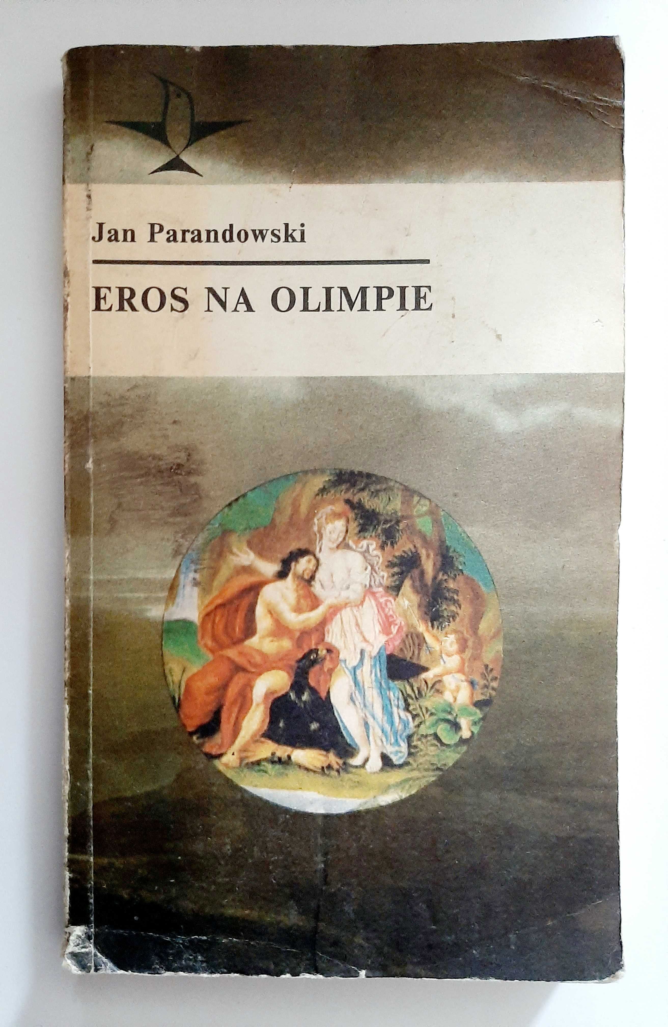 Jan Parandowski, Eros na Olimpie