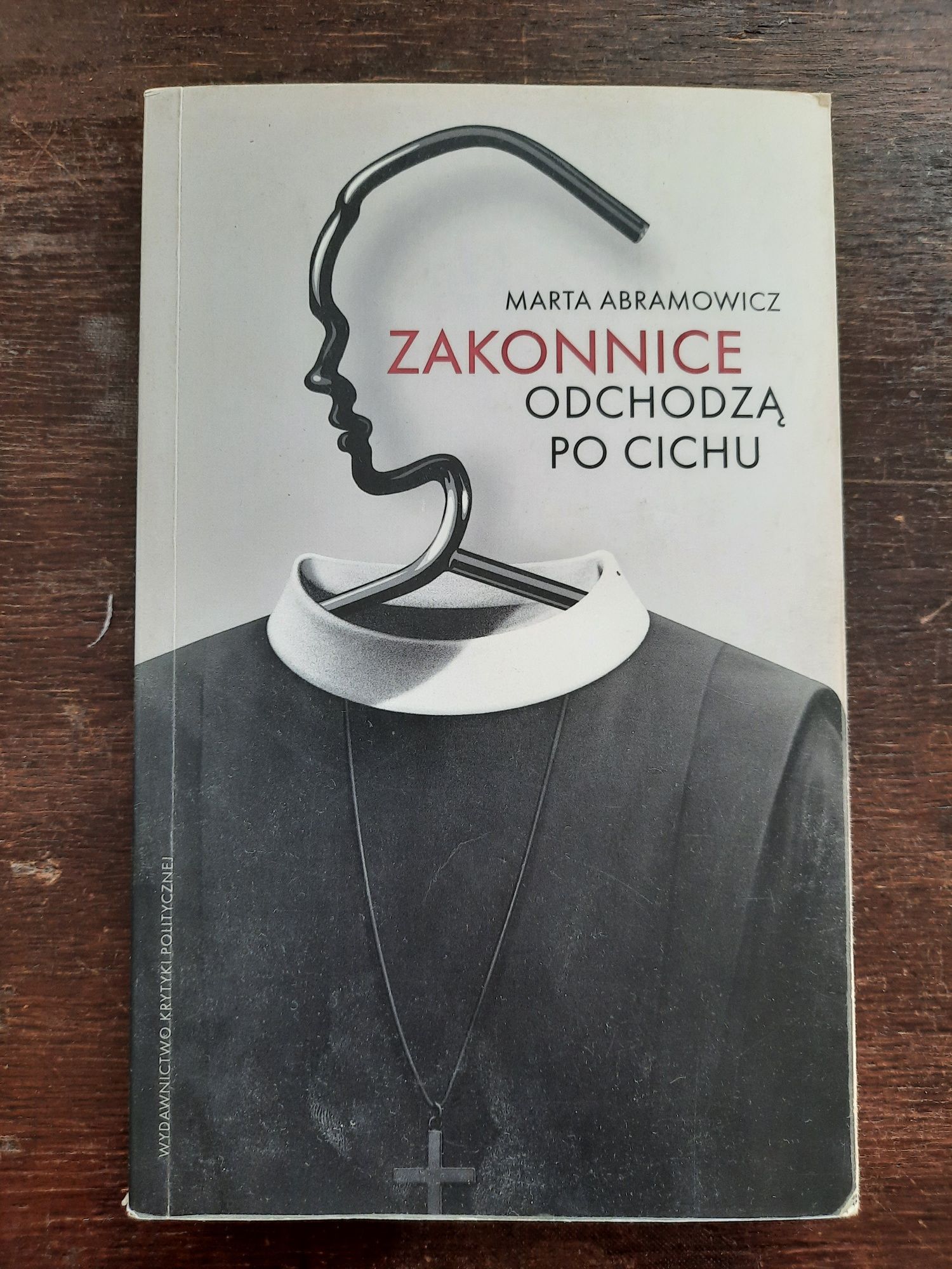 Zakonnice odchodzą po cichu (M.Abramowicz)