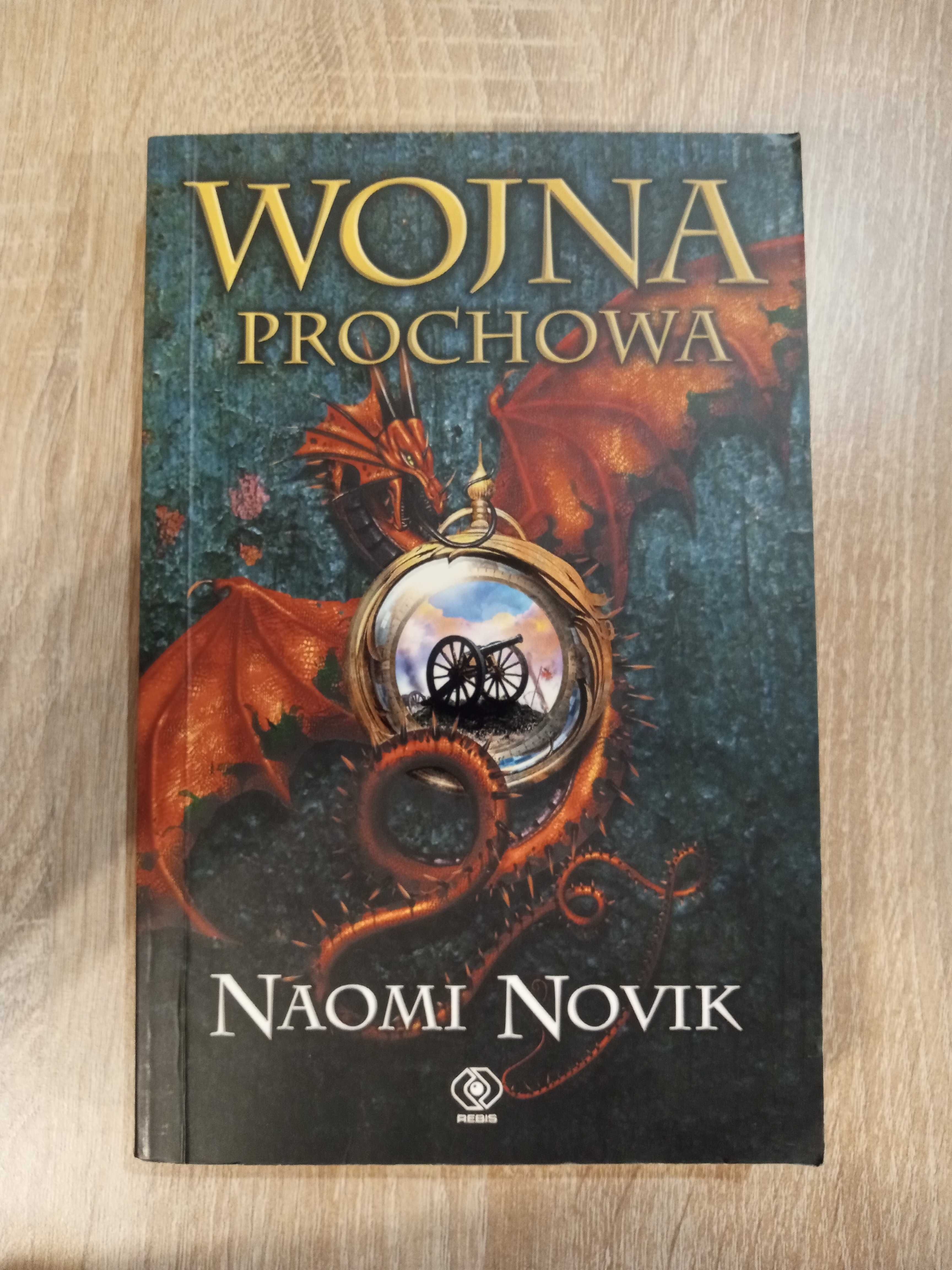 Naomi Novik, Wojna Prochowa cykl Temeraire tom 3