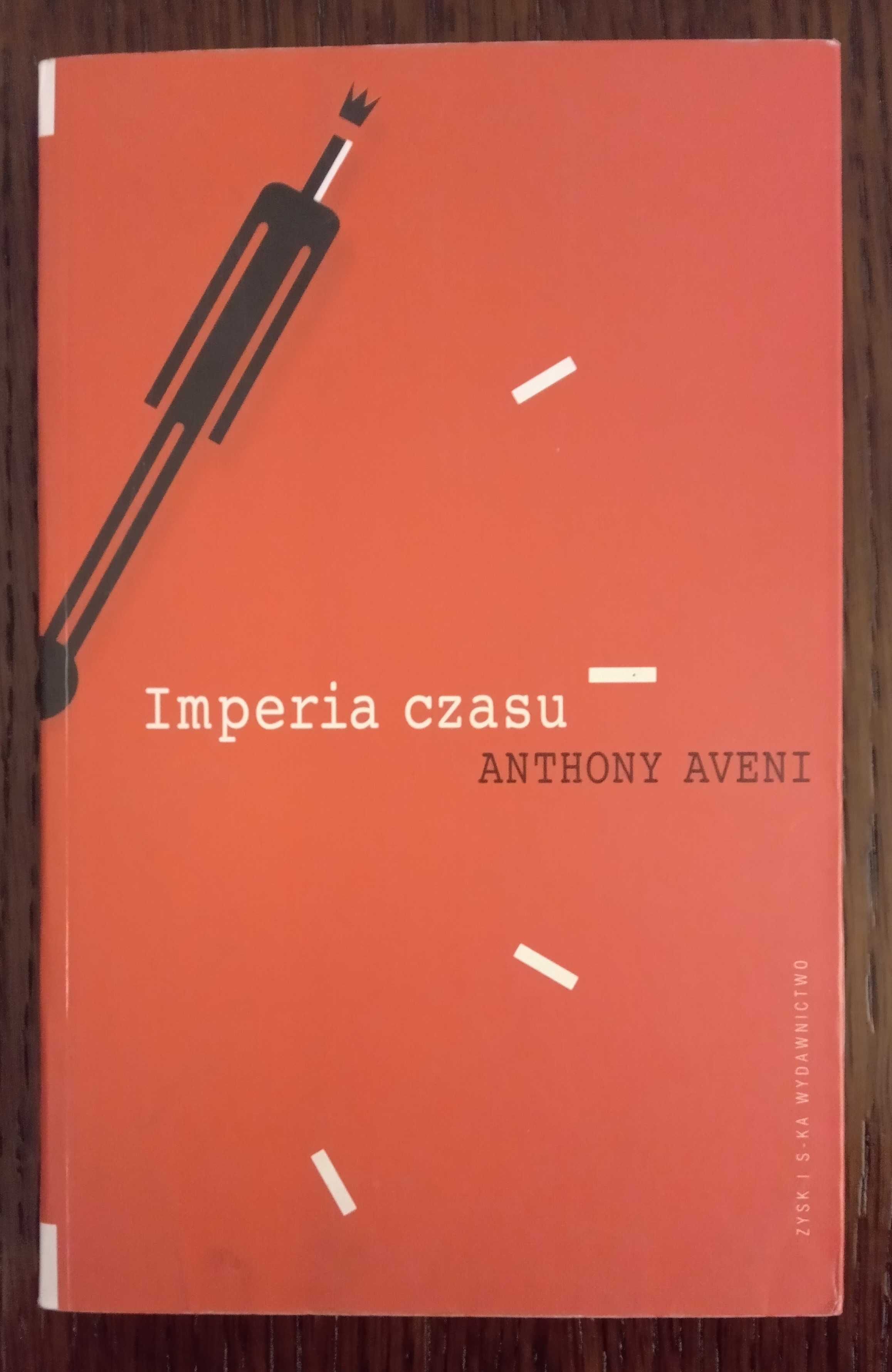 Imperia czasu - Anthony Aveni
