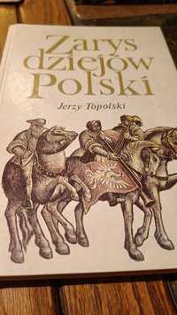 Zarys dziejów Polski Jerzy Topolski