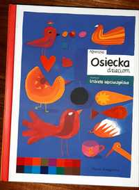 Osiecka dzieciom - A.Osiecka, E.Wasiuczyńska