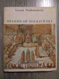 Leszek Podhorodecki - Stanisław Żółkiewski