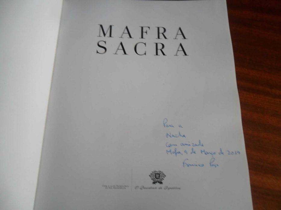 "MAFRA SACRA" -Memória e Património de Vários -1ª Ed 2017 -AUTOGRAFADO