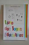 Livro dos Jogos Educativos de Sónia de Oliveira Lamas*Envio gratuito