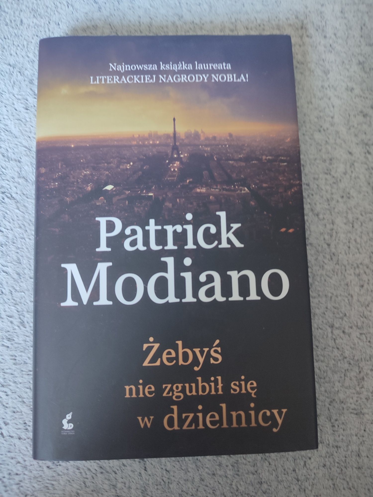 Patrick Modiano "Żebyś nie zgubił się w dzielnicy"