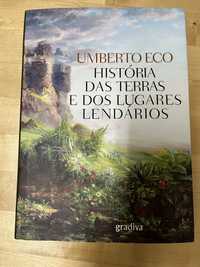 Umberto Eco - historia das terras e dos lugares lendários