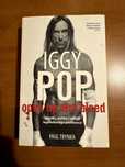Paul Trynką Iggy PoP Upadki, wzloty i odloty legendarnego punkowca