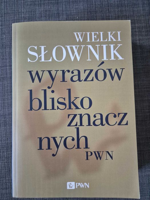Słownik wyrazów bliskoznacznych PWN