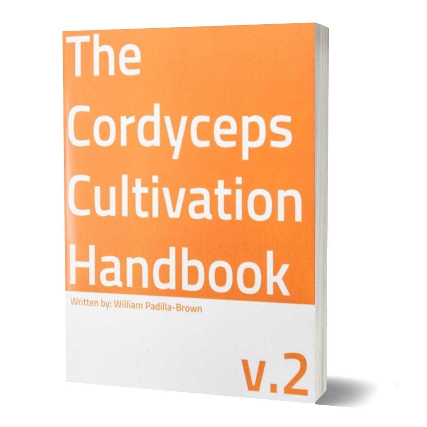 Книга  "The Cordyceps Cultivation Handbook V.2" Supply